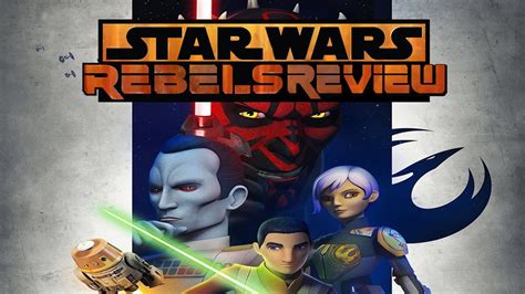 Star Wars Rebels Review Season 3 Episode 6 The Last Battle Youtube