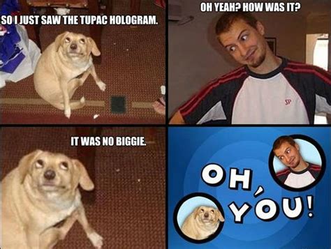 Oh You The Hilarious Oh You Meme