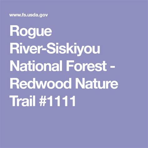 Rogue River Siskiyou National Forest Redwood Nature Trail 1111