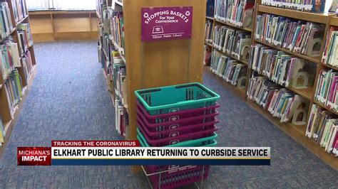 the elkhart public library will be offering curbside pickup