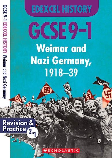 Gcse Grades 9 1 History Weimar And Nazi Germany 1918 39 Gcse 9 1 Edexcel History