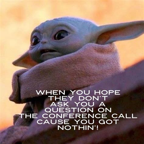 Omg we are in love with baby yoda. Baby Yoda conference call stress in 2020 | Work memes ...