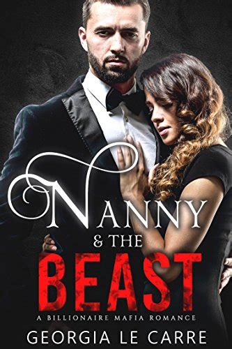 Upcoming gangster,mafia movies & tv series 2017 Nanny and the Beast: A Billionaire Mafia Romance: Amazon ...