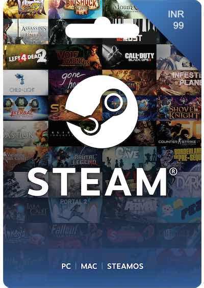 Redeem a steam gift card or wallet code. Steam Gift Card 99 INR INDIA - PREPAIDGAMERCARD