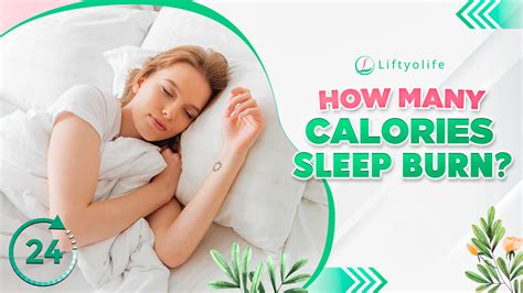 How Many Calories Do You Burn When Sleeping Liftyolife
