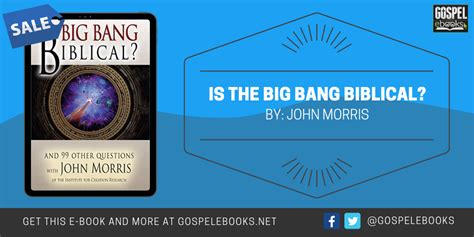 Is The Big Bang Biblical Gospel Ebooks