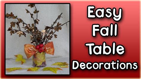 Easy Fall Table Decorations - YouTube