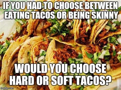 Tacos Imgflip