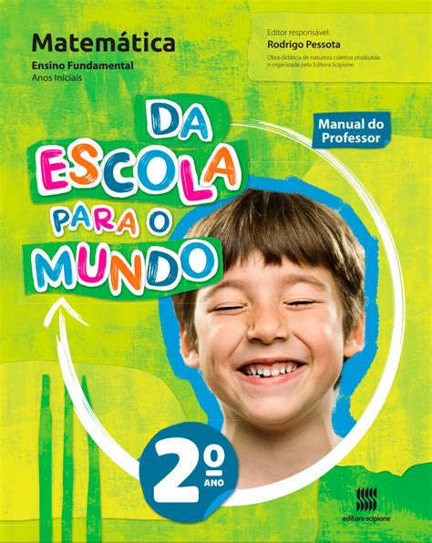 Da Escola Para O Mundo Matemática 2° Ano Editora Scipione