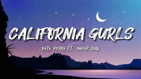 Katy Perry California Gurls Ft Snoop Dogg Lyrics Video Youtube