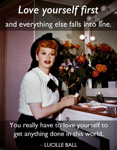 8 Lucille Ball Quotes To Inspire You On The Legendary Comediennes Birthday — Photos Lucille