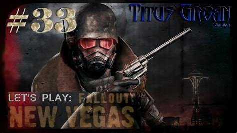 Fallout New Vegas Driver Nephi - #33 Let's Play: Fallout: New Vegas - Taking Down Driver Nephi & Cook