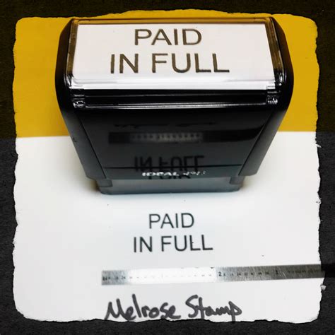 Paid In Full Rubber Stamp For Office Use Self Inking Melrose Stamp