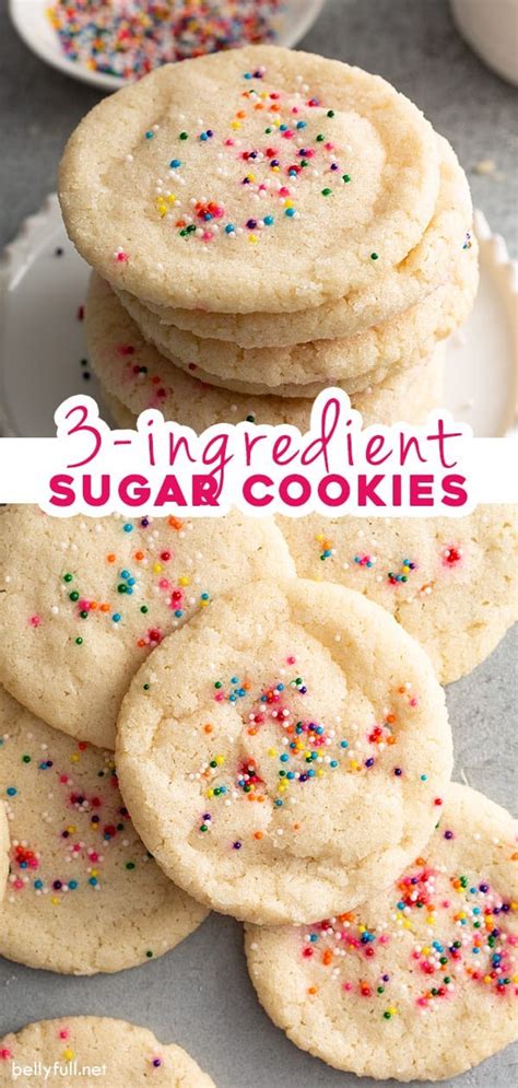 Easy Sugar Cookie Recipe Only 3 Ingredients Belly Full