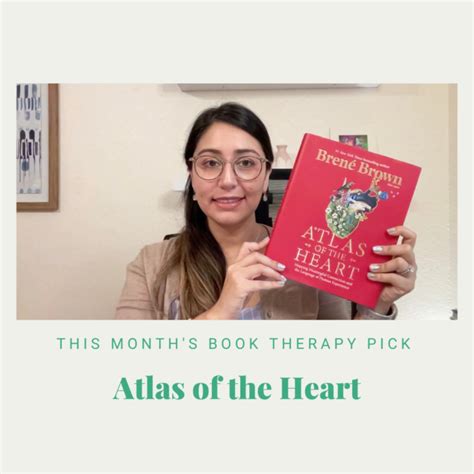 Brené Browns New Book Book Therapy Atlas Of The Heart