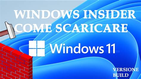 Come Installare Windows 11 Da Windows Insider Versione Build Youtube