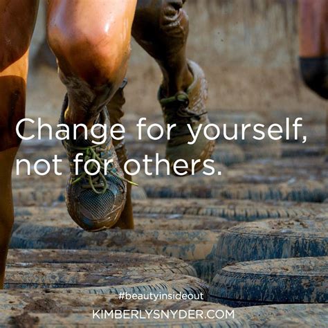 Change for yourself, not for others. | Healthy quotes, Gym ...