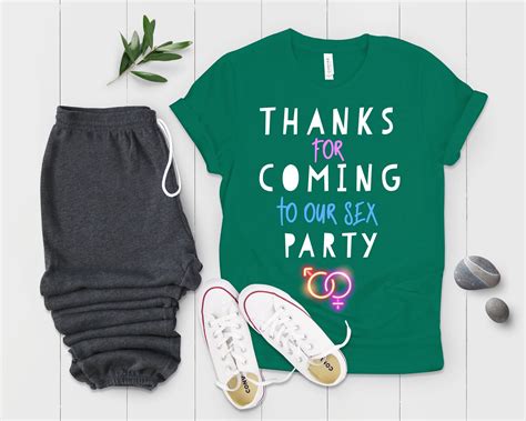 Thanks For Coming Into Our Sex Party Funny Gender Reveal Shirt Pregnancy Top Teegarb