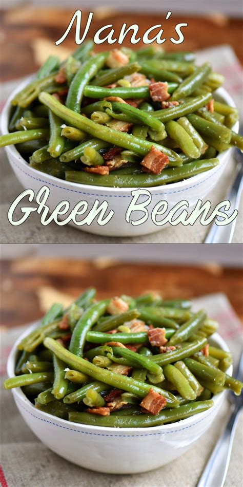 Nana’s Famous Green Beans with BACON #greenbean My Nana's Famous Green
