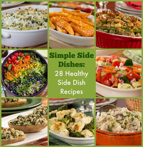 Simple Side Dishes 28 Healthy Side Dish Recipes