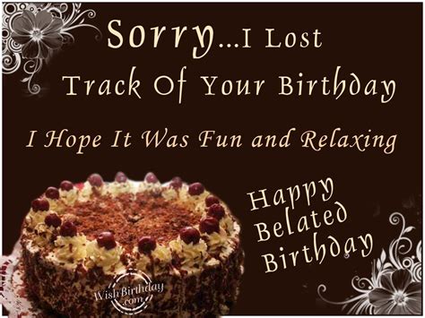 Sweet belated birthday wishes for sister. Belated Happy Birthday Wishes - Birthday Images, Pictures