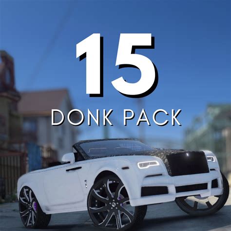 Fivem Donk Car Pack: 15 CARS Fivem Ready Realistic Handlings Optimized