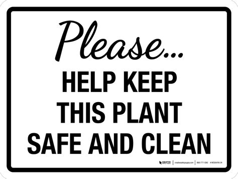 Please Help Keep This Plant Safe And Clean Landscape Wall Sign