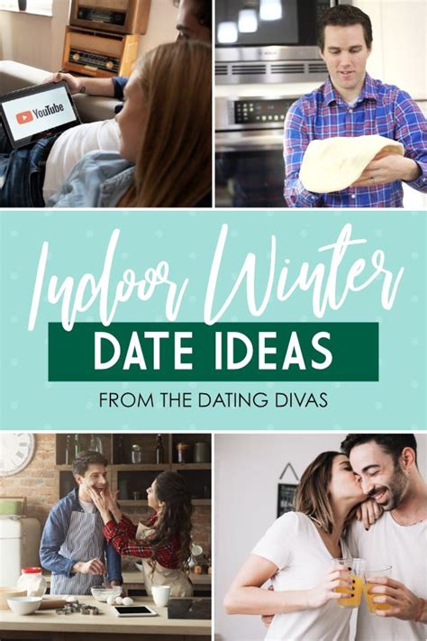 Indoor Winter Date Ideas From The Dating Divas Winterdate Datingdivas Cute Relationship Texts