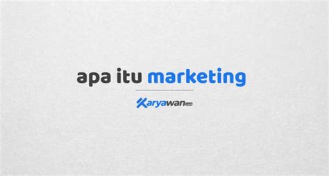 Umr adalah kepanjangan dari upah minimum regional. Marketing : Fungsi, Tugas dan Tanggung Jawab, Gaji ...