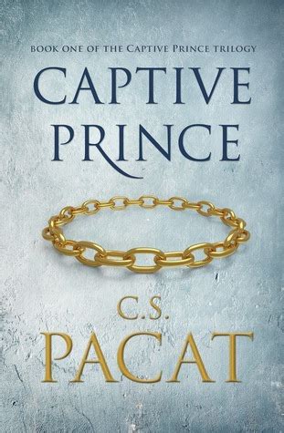 We will preorder your items within 24 hours of when they become available. Captive Prince by C.S. Pacat | Diva Booknerd
