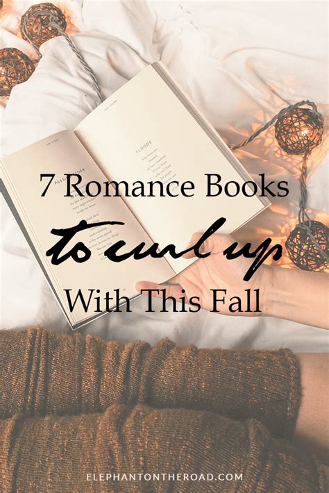 7 Romance Books To Curl Up With This Fall — Elephant On The Road Romance Books Fallen Book