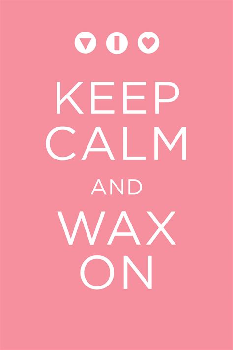 Funny Waxing Quotes Quotesgram