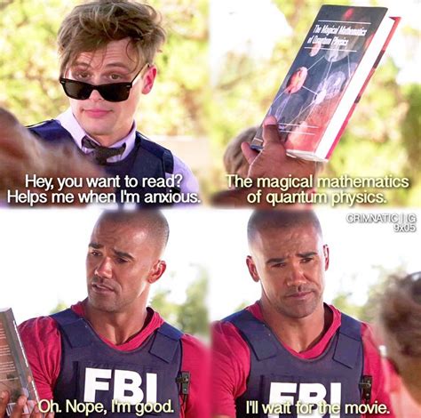 If there's one thing criminal minds fans know about shemar moore's character derek morgan, it's that his catchphrase on the show is baby girl.. Criminal Minds- "I'll wait for the movie" | Criminal minds ...