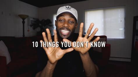 Things You Don T Know About Me Youtube