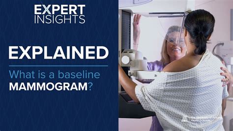 Expert Insights What Is A Baseline Mammogram Youtube
