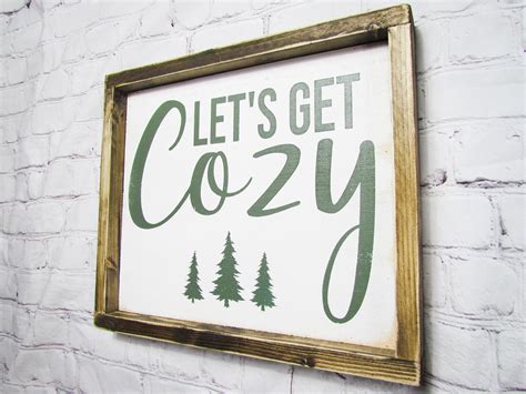 Lets Get Cozy Sign Farmhouse Wall Decor Living Room Etsy