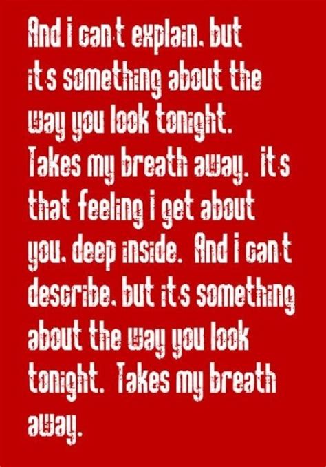 Something about the way look tonight | Music quotes lyrics, Alive