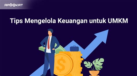 Tips Mengelola Keuangan Untuk Umkm Apookat Digital Agency