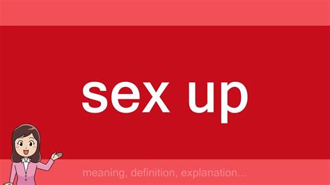 Sex Up Youtube