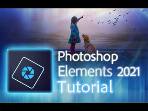 Photoshop Elements 2021 - Tutorial for Beginners ... Photoshop tutorials for beginner users.