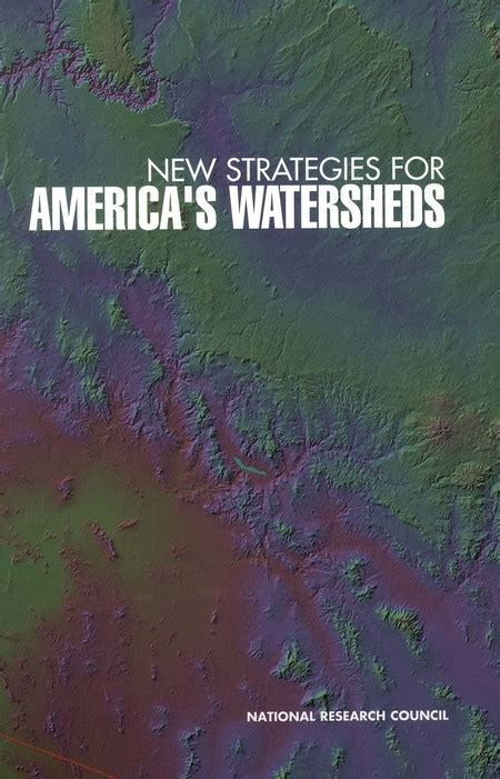 1 Why Watersheds New Strategies For Americas Watersheds The