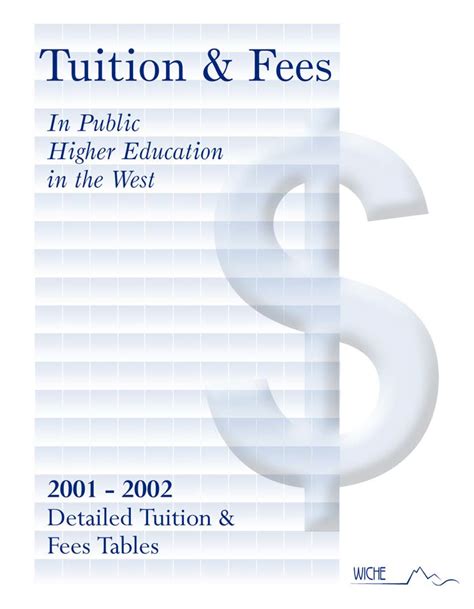 Tuition And Fees In Public Higher Education In The West Detailed Tuition And Fees Tables Wiche