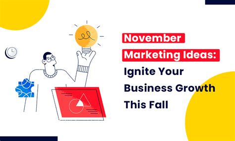 November Marketing Ideas Grow Your Business This Fall