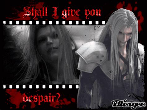 Sephiroth Shall I Give You Despair Picture 99327048 Blingee