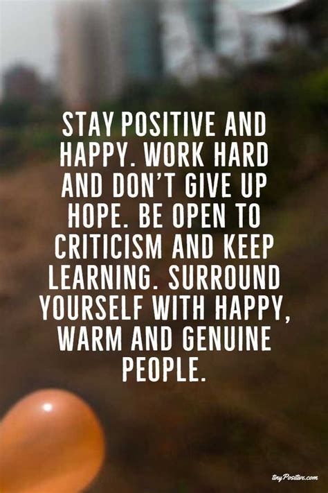 28 Stay Positive Quotes And Positive Thinking Sayings Tiny Positive