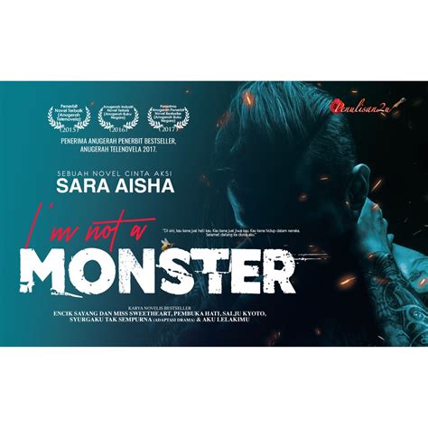 Maybe you would like to learn more about one of these? Novel: I'M NOT A MONSTER | Penulis: Sara Aisha | Penerbit ...