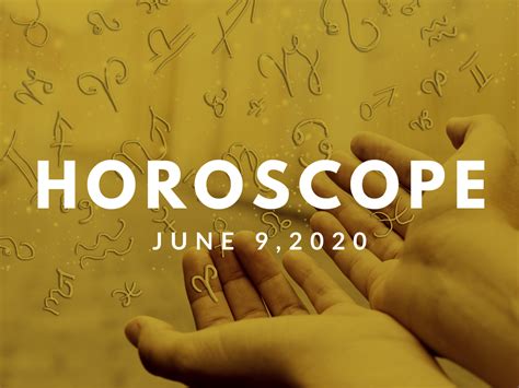 Gemini are jovial, quite friendly and eloquent. Horoscope, June 9, 2020: Here are the astrological ...