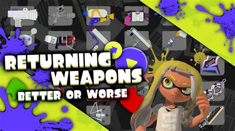 All Splatoon 3 Weapons Better Or Worse Youtube