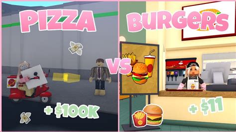 Pizza Vs Burgers Which Makes More Money Bloxburg Youtube