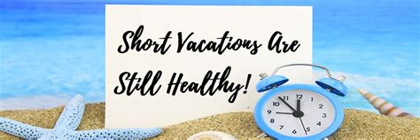 Short Vacations Are Still Healthy Outer Banks Travel Blog